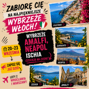 Wybrzeże Amalfi 20-23.09.2026r